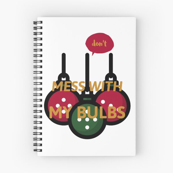 Item preview, don't MESS WITH MY BULBS designed and sold by AndPeace702.