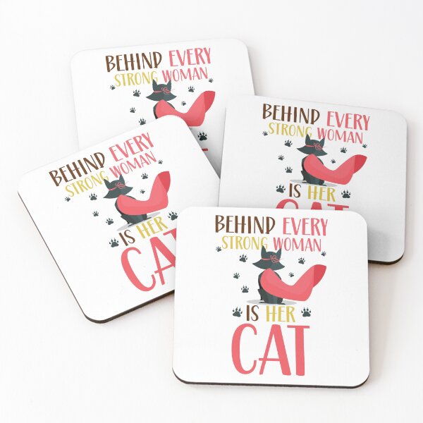 Item preview, Behind Every Strong Woman Is Her Cat designed and sold by RsK_DeSiGn.