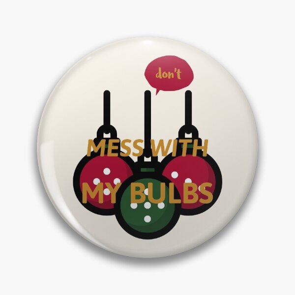 Item preview, don't MESS WITH MY BULBS cream designed and sold by AndPeace702.