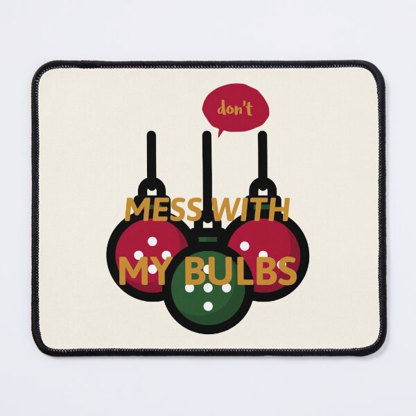 Item preview, don't MESS WITH MY BULBS cream designed and sold by AndPeace702.
