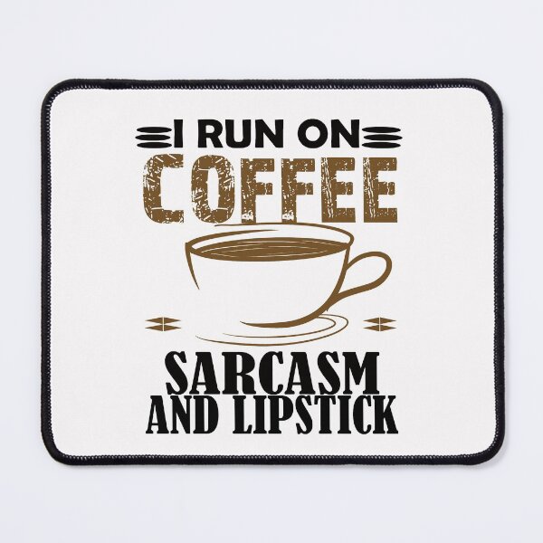 Item preview,  Coffee and sarcasm small  designed and sold by Bachirdz.