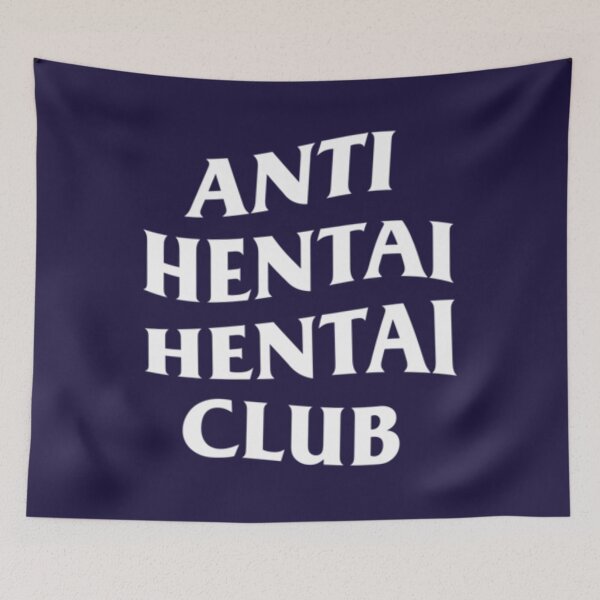 Item preview, ANTI HENTAI HENTAI CLUB designed and sold by VilsClothes.