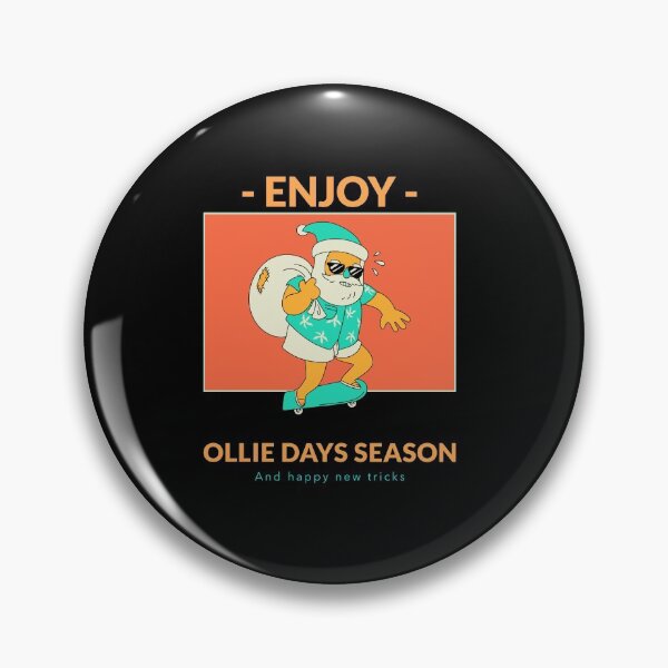 Item preview, Ollie Days Season designed and sold by AwakenedCraft.