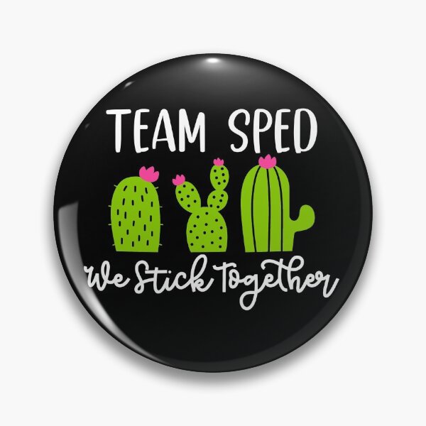 Item preview, Team sped we stick together- Special education  designed and sold by Designs Of all kinds.