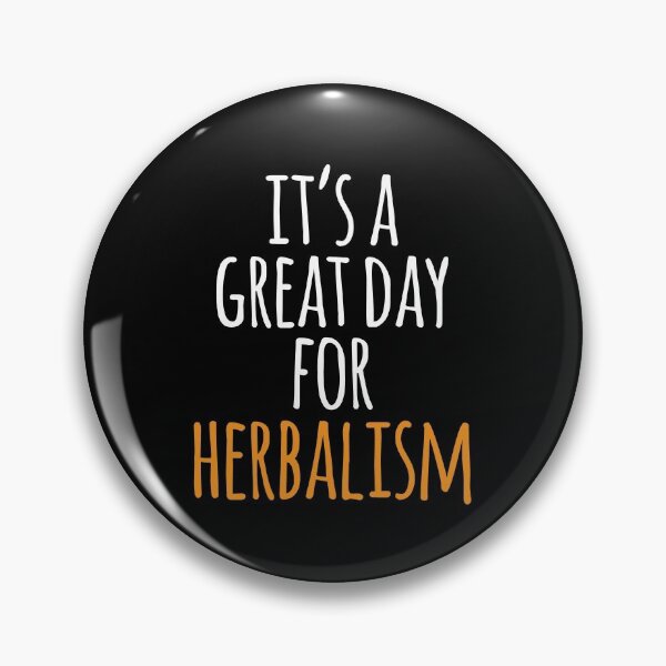 Item preview, It's a Great Day for Herbalism designed and sold by kindxinn.