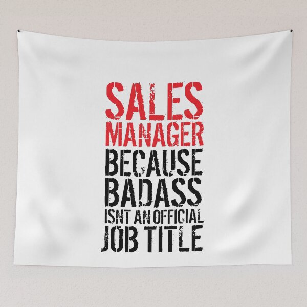 Item preview, Sales Manager Badass Humor designed and sold by remoteart.