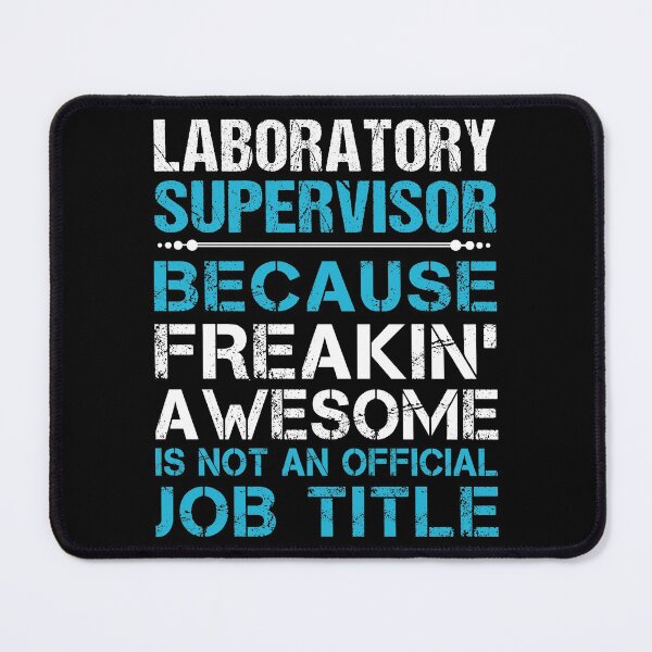 Item preview, Laboratory Supervisor T Shirt - Freaking Awesome Job Gift Item Tee designed and sold by oetate4774.