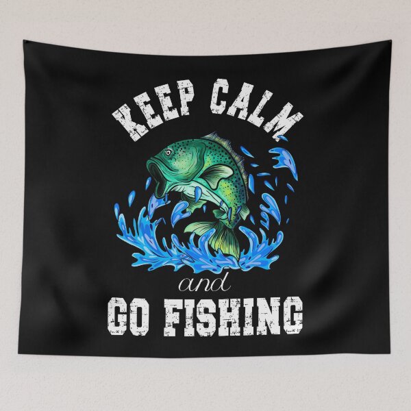 Item preview, Keep Calm and Go Fishing, Funny Fishing Quotes designed and sold by orangeblue21.