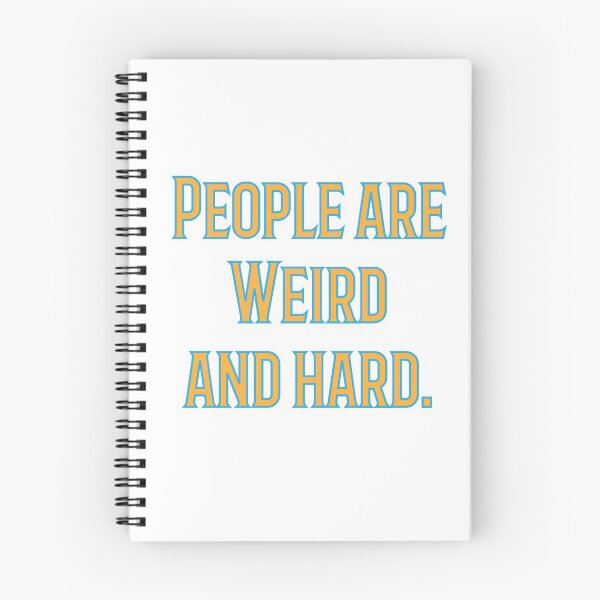 Item preview, People are weird and hard designed and sold by Your Treasures.