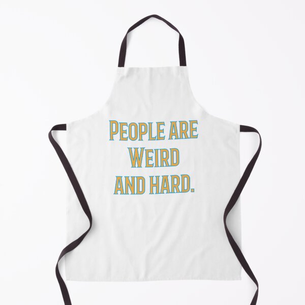 Item preview, People are weird and hard designed and sold by Your Treasures.