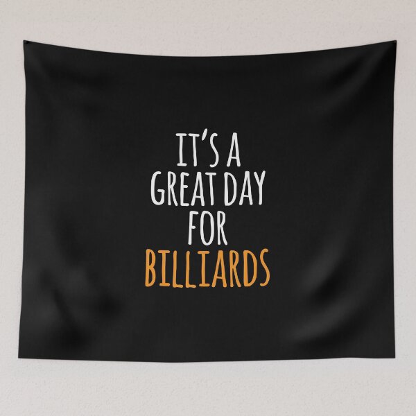 Item preview, It's a Great Day for Billiards designed and sold by kindxinn.