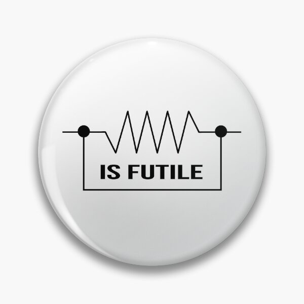 Item preview, Resistance is Futile Electrician designed and sold by remoteart.