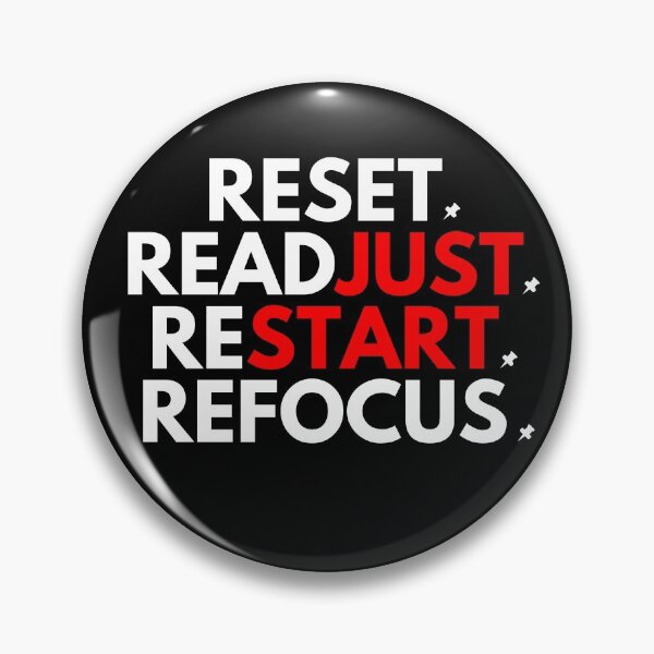 Item preview, Reset Readjust Restart Refocus - New Beginnings Inspirational Resolutions Motivational Quote  designed and sold by Vibbin4Life33.