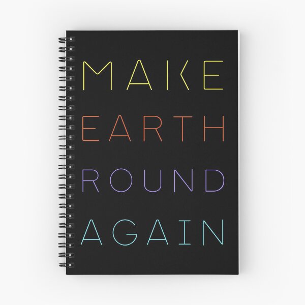 Item preview, Make Earth Round Again designed and sold by trendingatees.