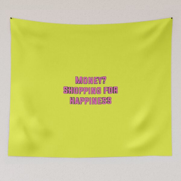 Item preview, Money? Shopping for happiness designed and sold by ITALY-Roselli-.
