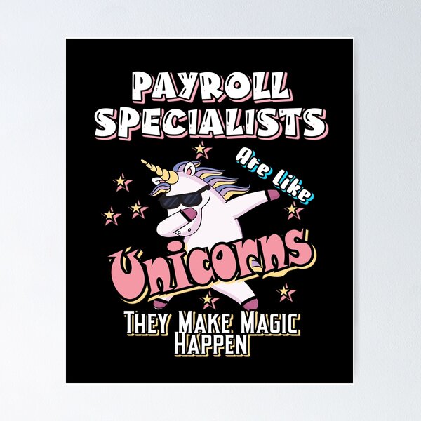 Item preview, Payroll Specialist Make Magic Happen designed and sold by GoldStarling.
