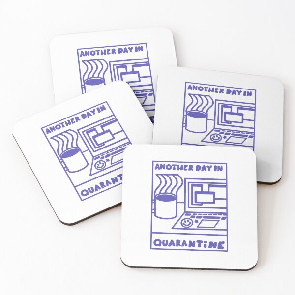 Item preview, Another Day in Quarantine designed and sold by McKenzie Balderrama.