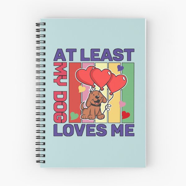 Item preview, At least my dog loves me  designed and sold by Ayoublab.