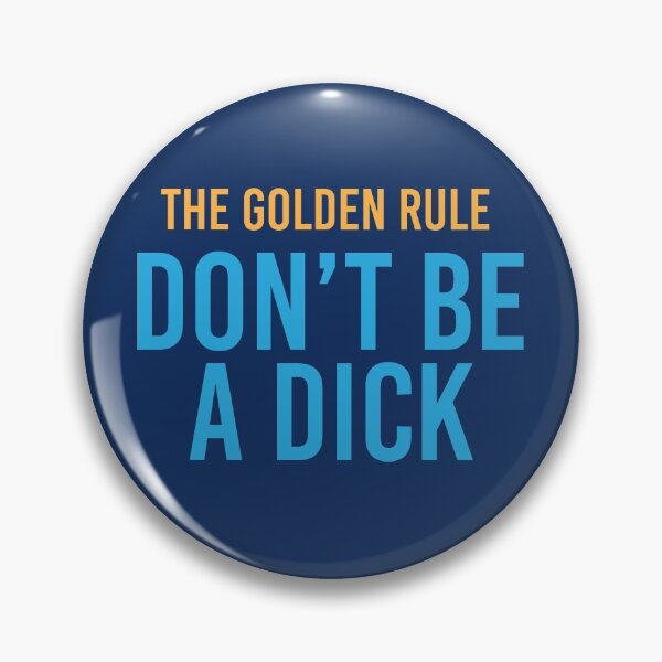 Item preview, Don't be a Dick designed and sold by carpcake.