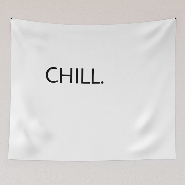 Item preview, chill designed and sold by M Mariatique.