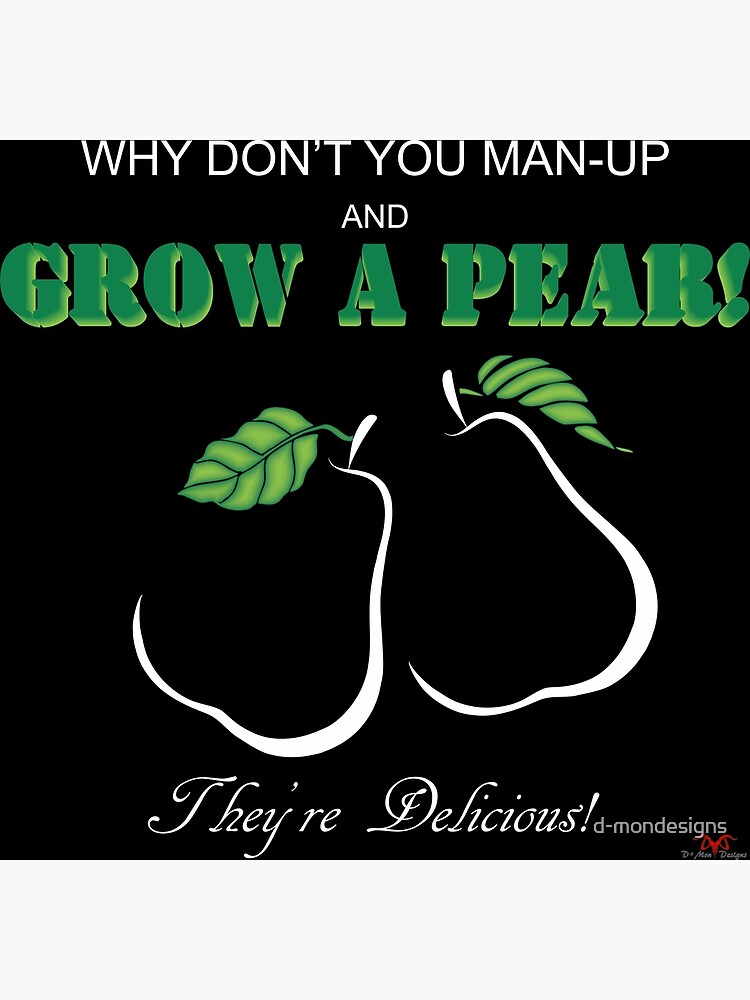 Grow A Pear Ver 2 Postcard By D Mondesigns Redbubble