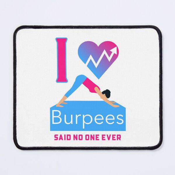 Item preview, I Love Burpees designed and sold by Solsunx.