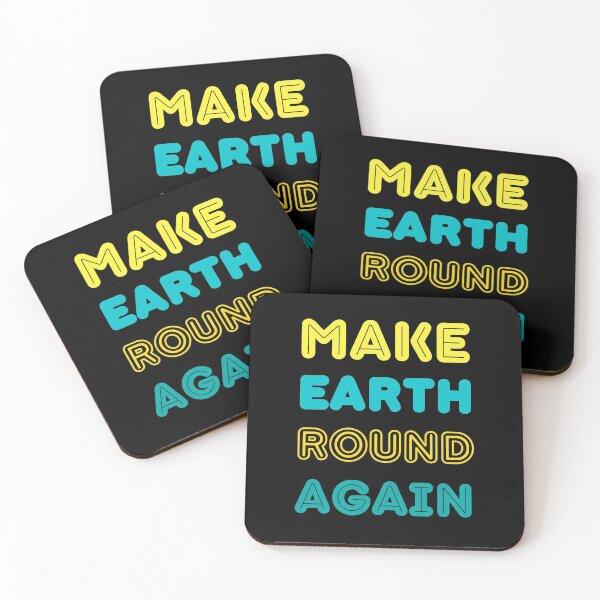 Item preview, Make Earth Round Again designed and sold by trendingatees.