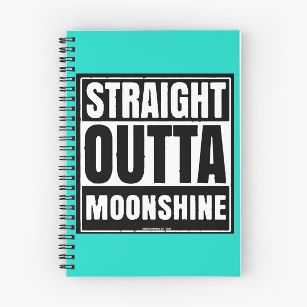 Item preview, Straight Outta Moonshine   designed and sold by MadisnFoundry.
