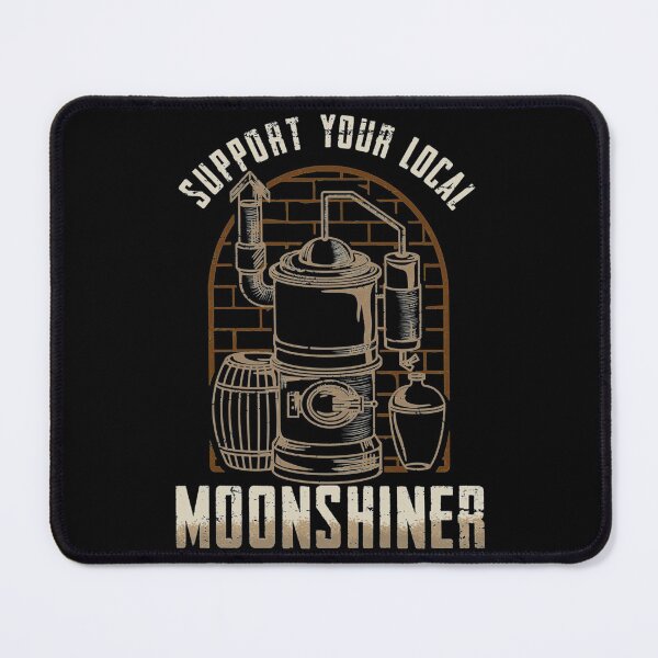 Item preview, Support Your Local Moonshiner - Spirit Drinking   designed and sold by MadisnFoundry.