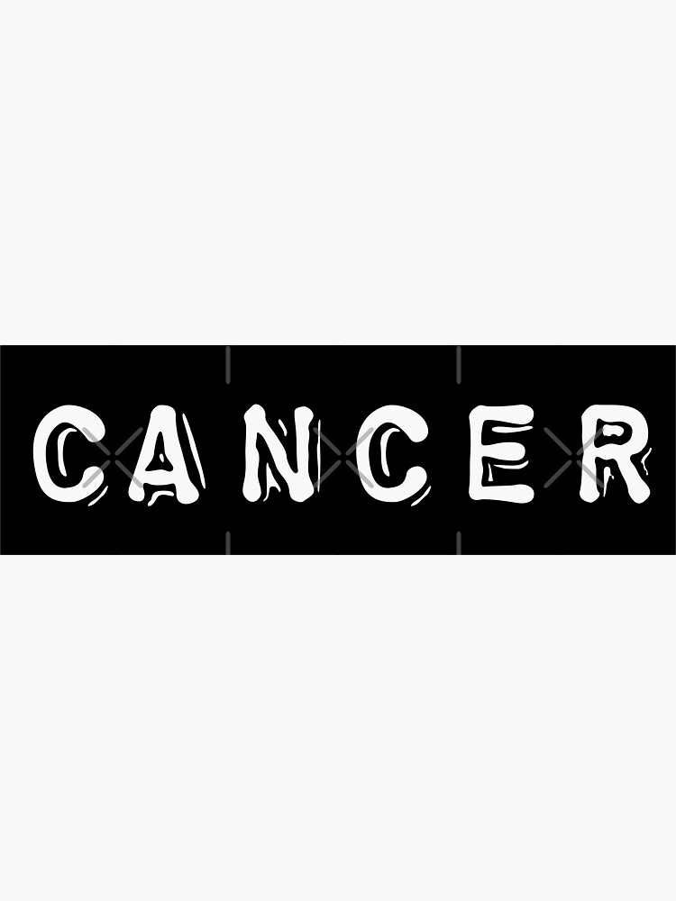 Cancer Sticker For Sale By Becreative90 Redbubble 4435