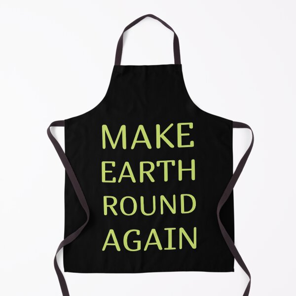 Item preview, Make Earth Round Again designed and sold by trendingatees.