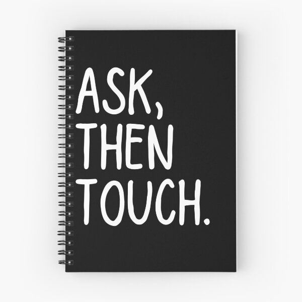 Item preview, Ask Then Touch designed and sold by ronaldsonou.