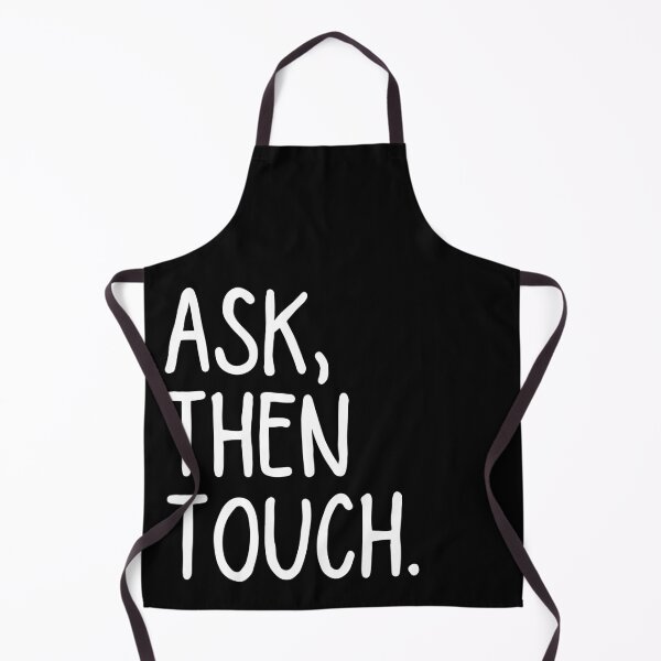 Item preview, Ask Then Touch designed and sold by ronaldsonou.