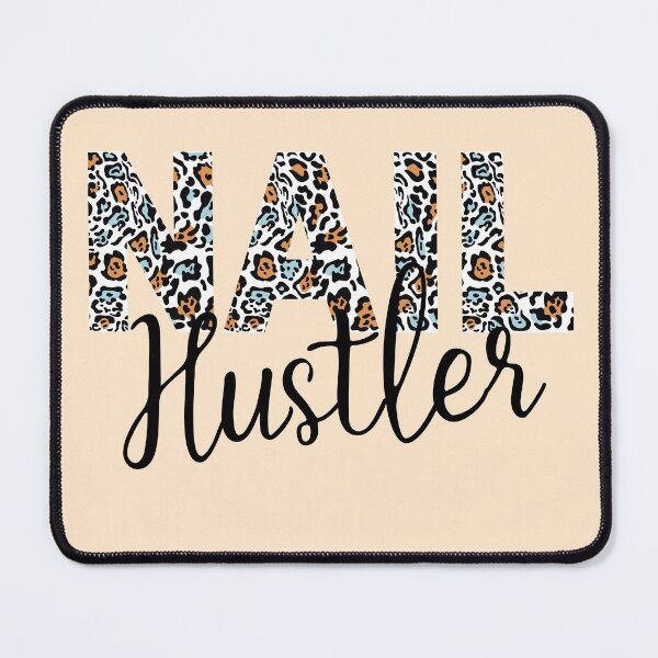 Item preview, Leopard Pattern Nail Hustler Nail Tech Techniques Nail Boss Nail Artist Beauticians Manicurist Salon Stuff Decor  designed and sold by Dr.YesOrNo.