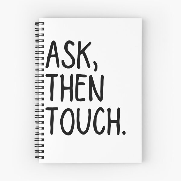 Item preview, Ask Then Touch designed and sold by ronaldsonou.