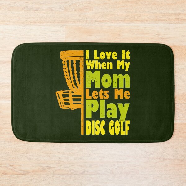 Item preview, I Love It When My Mom Lets Me Play Disc Golf Funny Kids designed and sold by YAHIA-14.