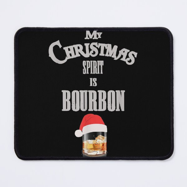 Item preview, My Christmas Spirit Is Bourbon Shirt Christmas Drinking T-Shirt designed and sold by RateMeFiveStars.