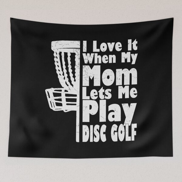 Item preview, I Love It When My Mom Lets Me Play Disc Golf Funny Kids designed and sold by YAHIA-14.