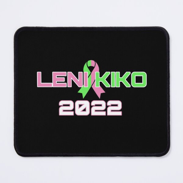 Item preview, leni kiko, leni kiko 2022, kakampink are supporters of vp leni robredo designed and sold by doctors-apparel.