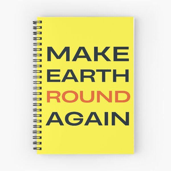Item preview, Make Earth Round Again designed and sold by trendingatees.