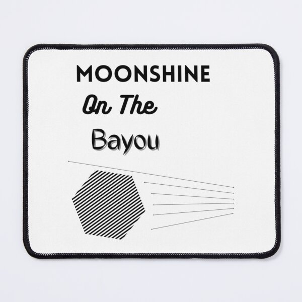 Item preview, Moonshine On The Bayou   designed and sold by strawcastle99.