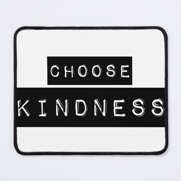 Item preview, Choose KINDNESS - simple bold typography - black and white inspiring message designed and sold by thephoenixsoul.