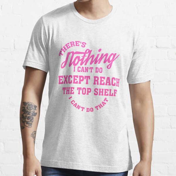 Funny Gifts For Men Who Want Nothing T-shirt