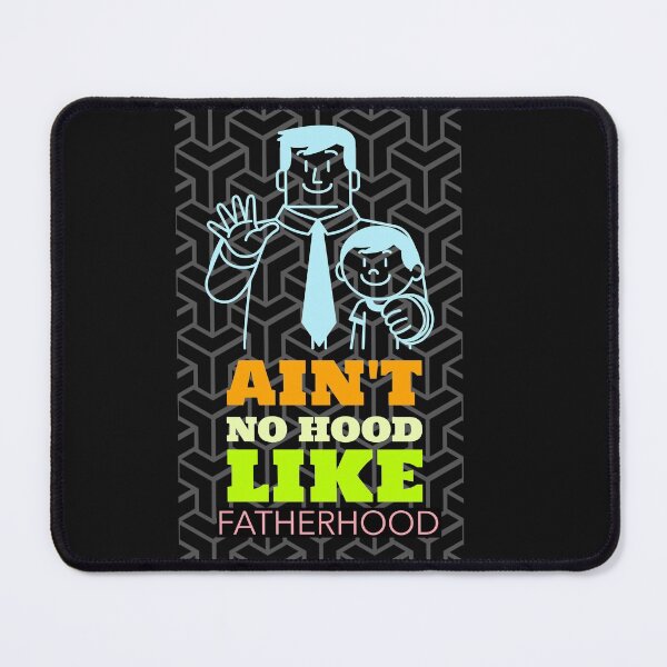 Artikelvorschau, IST KEIN HOOD WIE FATHERHOOD T-SHIRT entworfen und verkauft von BestCoolStuff.