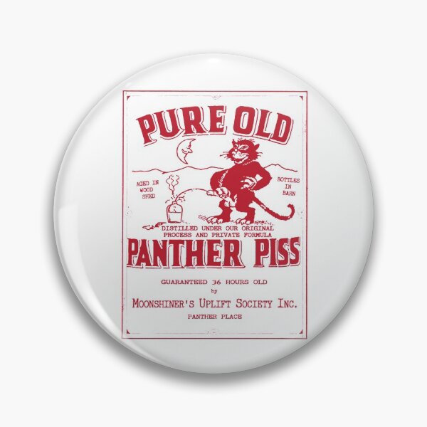 Item preview, PURE OLD PANTHER PISS   designed and sold by strawcastle99.