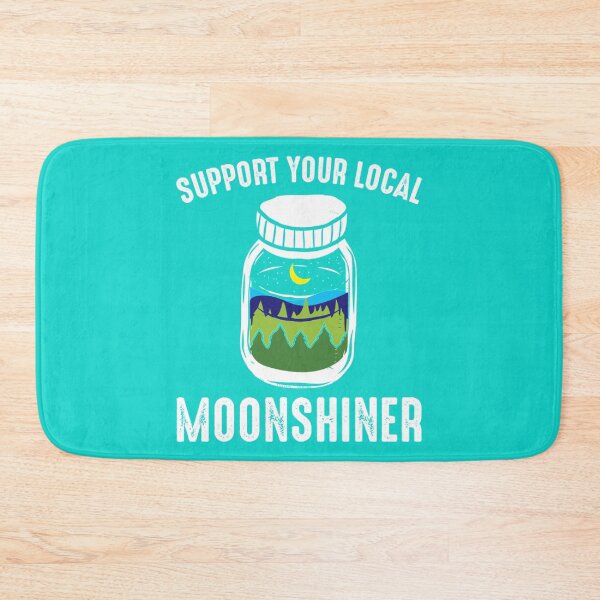 Item preview, Support Your Local Moonshiner Funny Moonshine Jar   designed and sold by strawcastle99.