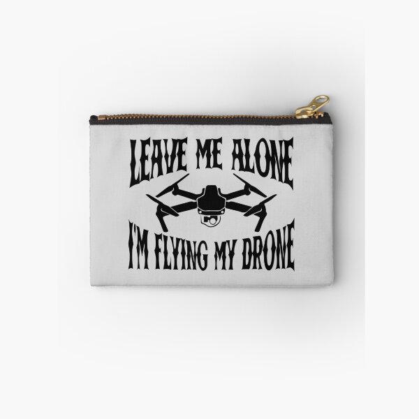 Item preview, Leave Me Alone I'm Flying My Drone designed and sold by btphoto.