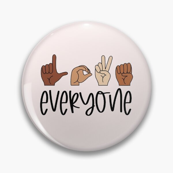 Item preview, Love Everyone Sign Language ASL Inclusion Skin Tone Diversity designed and sold by Solidarityandco.