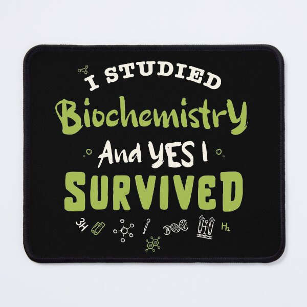 Item preview, I studied biochemistry and yes I survived  / biochemistry student gift / biochemist present  designed and sold by anodyle.