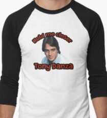 Hold me closer Tony Danza Men's Baseball ¾ T-Shirt